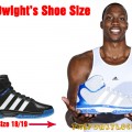 What is Dwight Howard's Shoe Size?