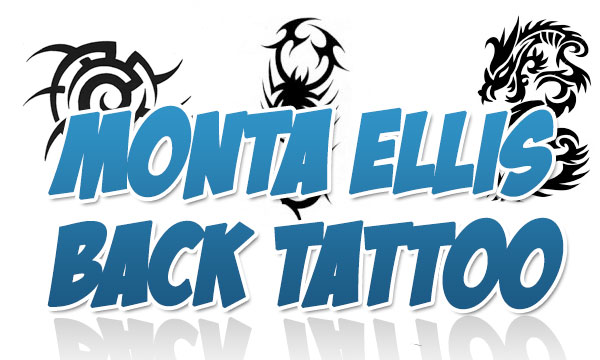 Monta Ellis Back Tattoo